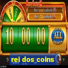 rei dos coins